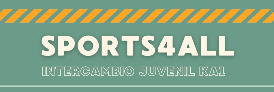 SPORTS4ALL, intercambio juvenil KA1